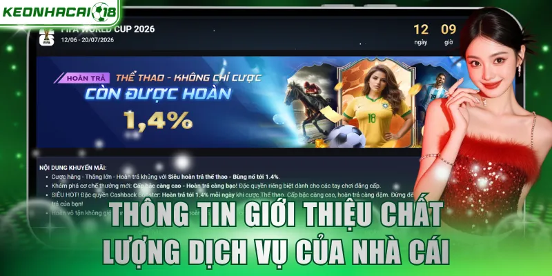 Thông tin giới thiệu chất lượng dịch vụ của nhà cái